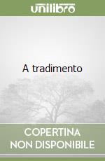 A tradimento libro