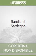 Banditi di Sardegna