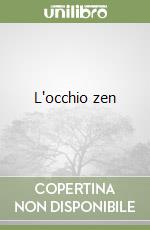 L'occhio zen libro