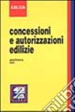 Concessioni ed autorizzazioni edilizie libro