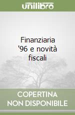 Finanziaria '96 e novità fiscali