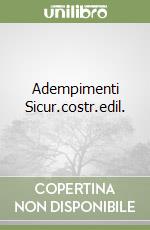 Adempimenti Sicur.costr.edil. libro