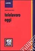 Telelavoro oggi