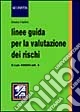 Linee guida per la valutazione dei rischi
