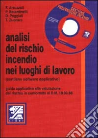 Analisi del rischio incendio nei luoghi di lavoro libro