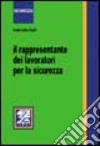 Il rappresentante dei lavoratori per la sicurezza libro