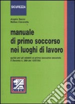 Manuale di primo soccorso nei luoghi di lavoro