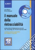 Il manuale della rintracciabilità. Con CD-ROM