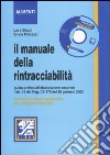 Il manuale della rintracciabilità. Con CD-ROM libro
