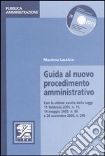 Guida al nuovo procedimento amministrativo