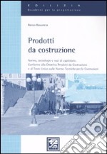 Prodotti da costruzioni libro