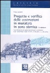 Progetto e verifica delle costruzioni in muratura in zona sismica libro