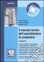 Il manuale tecnico dell'amministratore di condominio