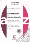 Vademecum del tecnico catastale. Con CD-ROM libro di Cantisani Giovanni B.