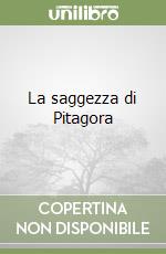 La saggezza di Pitagora