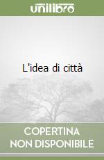 L'idea di città libro