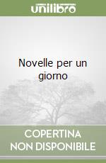 Novelle per un giorno libro