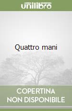 Quattro mani libro