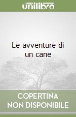 Le avventure di un cane libro