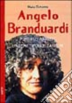 Angelo Branduardi. Futuro antico, l'archetipo, le canzoni libro