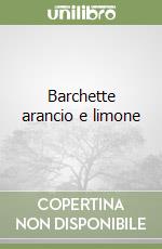 Barchette arancio e limone libro