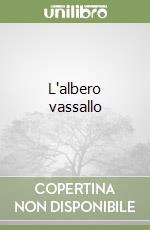 L'albero vassallo libro