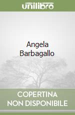 Angela Barbagallo libro