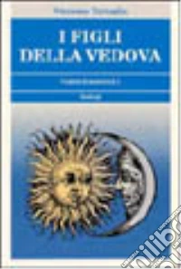 I figli della vedova libro