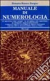 Manuale di numerologia libro di Rusca Zargar Renata