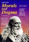 Morals and dogma. Vol. 3 libro