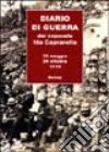 Diario di guerra. 23 maggio-24 ottobre 1915 libro