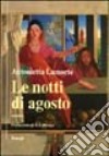 Le notti di agosto libro di Lamorte Antonietta