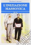 L'iniziazione massonica libro