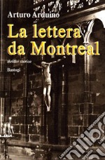 La lettera da Montreal libro