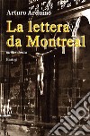 La lettera da Montreal libro