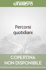 Percorsi quotidiani