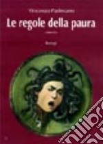 Le regole della paura libro