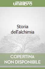 Storia dell'alchimia libro