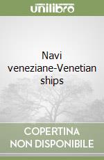 Navi veneziane-Venetian ships libro