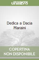 Dedica a Dacia Maraini