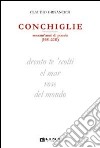 Conchiglie. Sessant'anni di poesia (1951-2011) libro