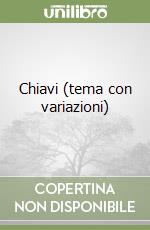 Chiavi (tema con variazioni) libro