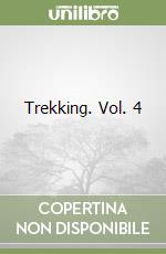 Trekking. Vol. 4