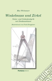 Winkelmass und Zirkel libro
