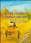 In simbiosi con la natura libro