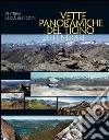 Vette panoramiche del Ticino. 20 itinerari libro