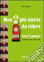 Non c'è più niente da ridere