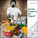 La piccola ricestoria dei «Saporì»