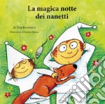 La magica notte dei nanetti libro