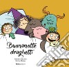 Buonanotte draghetti libro